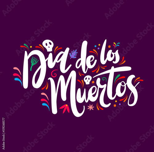 Dia de Los Muertos. Day of Dead mexican holiday banner. Mexican party  festival or carnival vector background with flower ethnic ornaments  skull and typography. Day of Dead celebration symbol