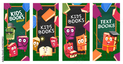 Kids books, textbooks and bestsellers, cartoon characters, vector banners. Bookshop or bookstore backgrounds for school books shop with funny smiling textbooks in teacher hat and glasses on chalkboard