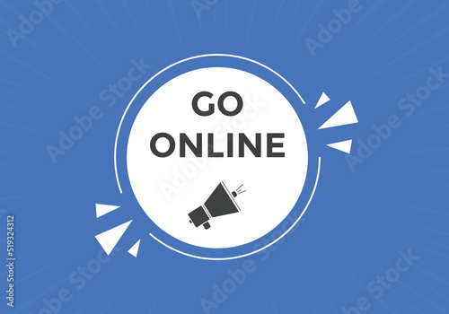 Go online Colorful web banner. vector illustration. Go online label sign template
