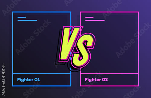 Versus banner with frame neon style blue and pink color for announcement of two fighters, sport, competition, contest, match game, battle. VS concept. Vector 10 eps