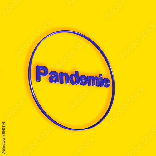 "Pandemie" - Wort, Schriftzug bzw. Text als 3D Illustration, 3D Rendering, Computergrafik