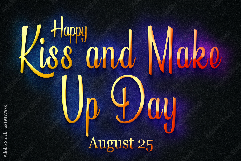 Happy Kiss and Make Up Day, august 25, Empty space for text, Copy space right Text Effect Happy Kiss and Make Up Day, august 25, Empty space for text, Copy space right Text Effect