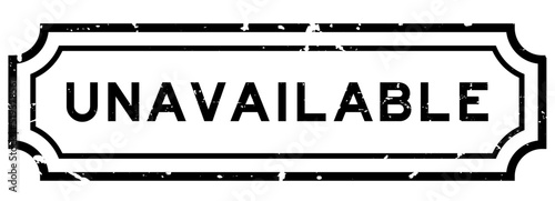 Grunge black unavailable word rubber seal stamp on white background