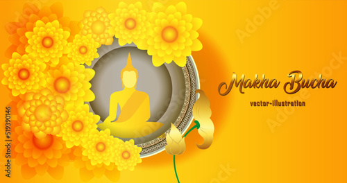 Banner buddha sitting with flower religion on yellow vector background - Magha puja day, Vesak day banner, important Buddhism days Thailand culture