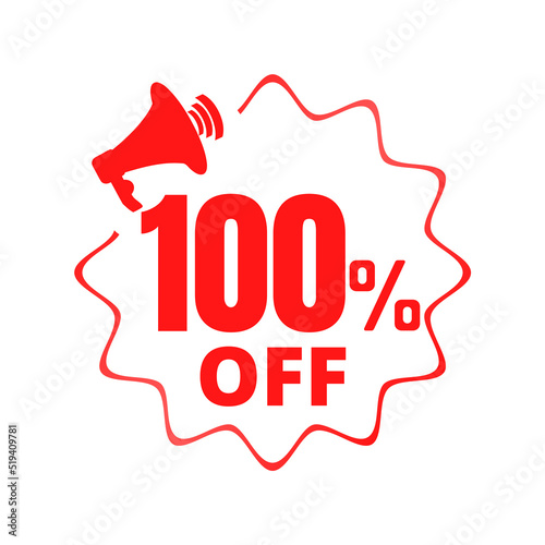 100% percent off(offer), shop now, red and yellow 3D super Megaphone discount sticker, sale. vector illustration, Hundred