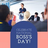 Composition of celebrate national boss's day text over diverse business people on blue background