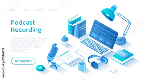 Recording Podcast. Radio host workplace with microphone, headphones, laptop. Audio recording, live streaming, broadcast. Landing page template for web on white background.