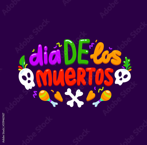Dia de los muertos  Mexican holiday banner with sugar calavera skull and candles  vector lettering. Day of Dead or Dia de los muertos holiday in Mexico  cartoon skulls  bones and maracas