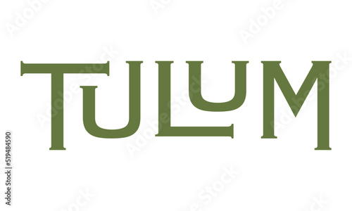 Letras de la ciudad MAYA, TULUM. Ubicada en el sur de México.