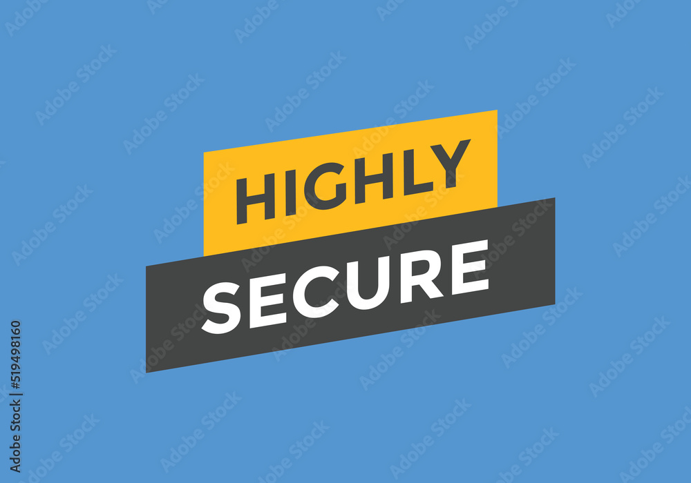 Highly secure text web template. Vector Illustration. 
