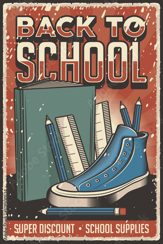retro vintage rustic style back to school poster for school supplies store or shop