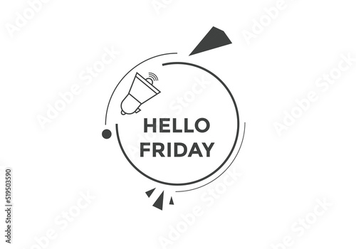 Hello friday Colorful label sign template. Hello friday symbol web banner
