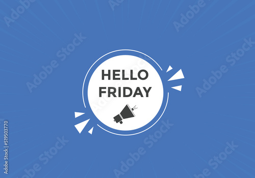 Hello friday Colorful label sign template. Hello friday symbol web banner
