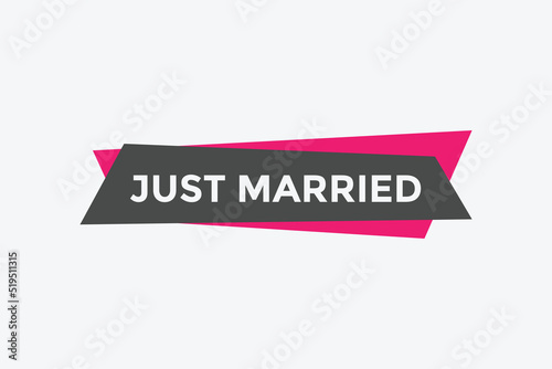 Free Download Just married news button. Just married speech bubble
 - GFXLoad