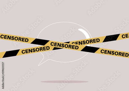 A speech bubble behind a yellow tape, a censorship concept