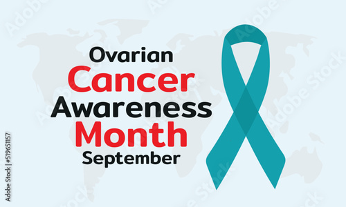 September is Ovarian Cancer Awareness Month Template for background, Banner, Card, Poster with text inscription.