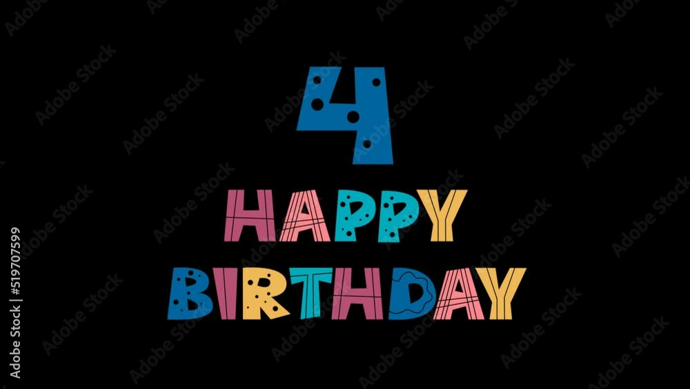 Animated text for children's birthday, 4 years old Animated text for children's birthday, 4 years old