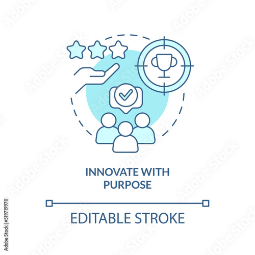 Innovate with purpose turquoise concept icon. Development. Immediate attention area abstract idea thin line illustration. Isolated outline drawing. Editable stroke. Arial, Myriad Pro-Bold fonts used