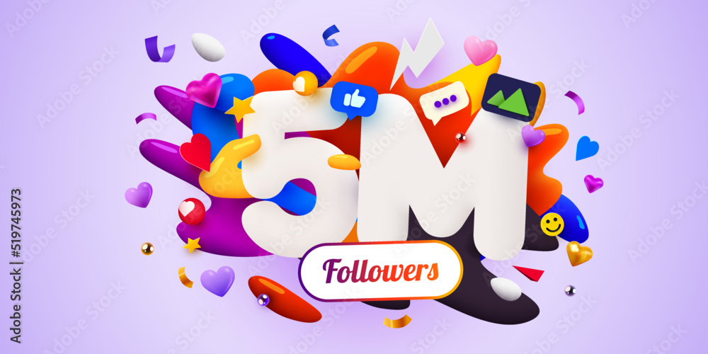 5m or 5000000 followers thank you. Social Network friends, followers, Web user Thank you celebrate of subscribers or followers.