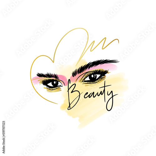 Beauty, handwritten quote. Fashion sketch of eyebrows and eyes with long eyelashes and golden makeup