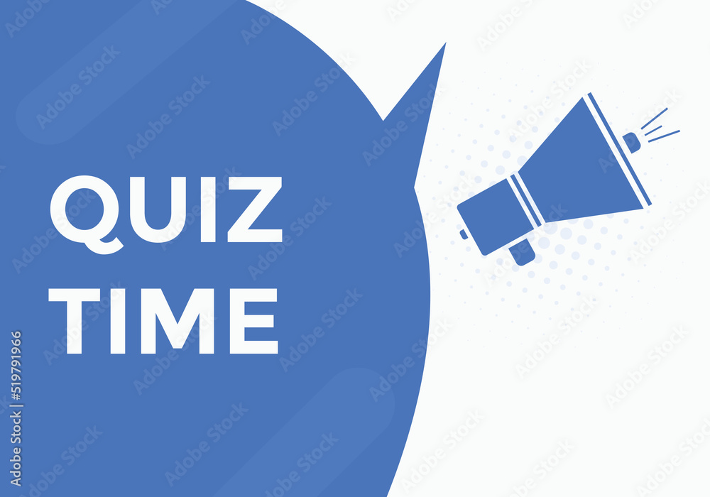 Quiz time button. Quiz time speech bubble
Quiz time button. Quiz time speech bubble