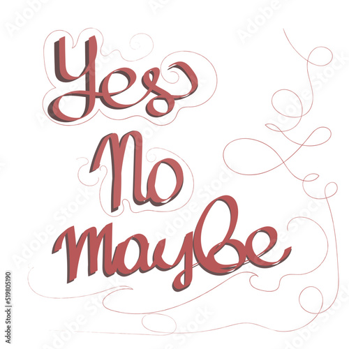 Yes no maybe text element design font 