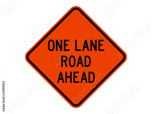 general isolated road sign with text one lane road ahead for roadwork, icon, button, board, notification, message, information, label, sticker etc. flat style vector design 