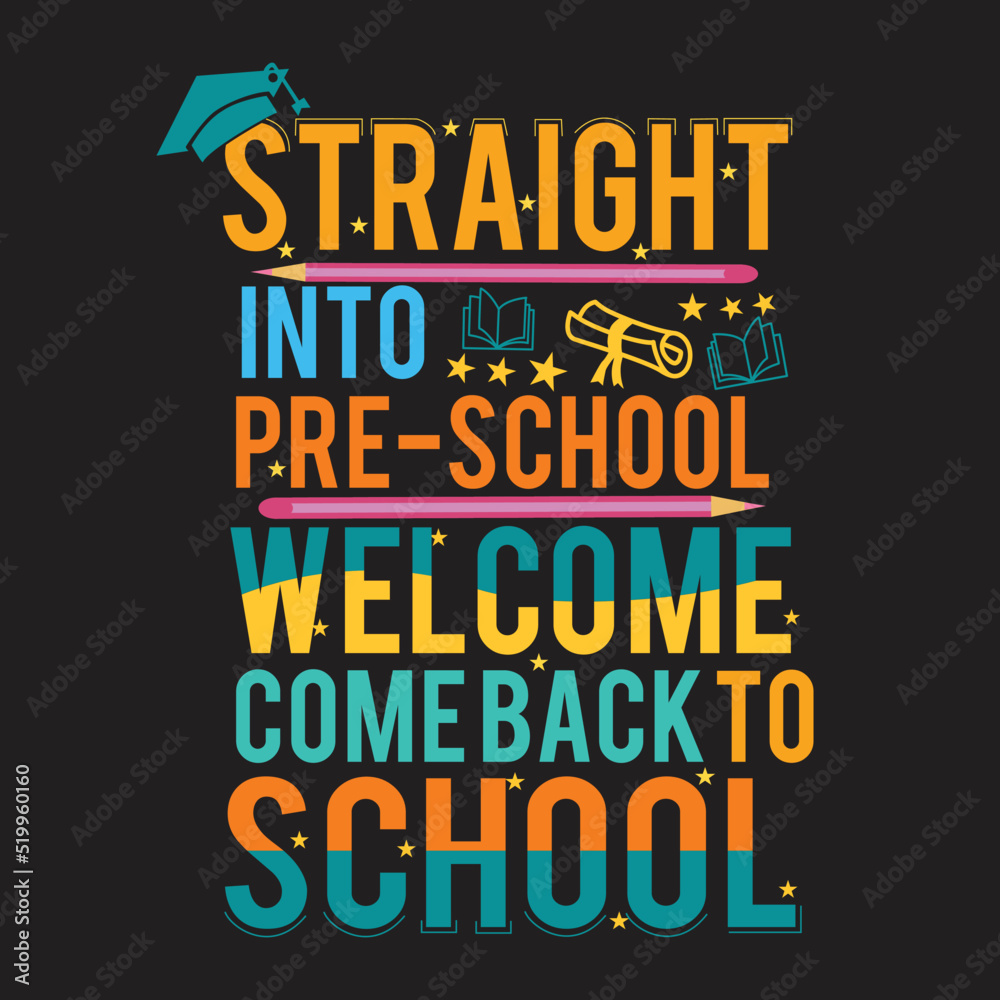 Obraz premium Welcome back to School t shirt design with School elements or Hand drawn back to School typography design