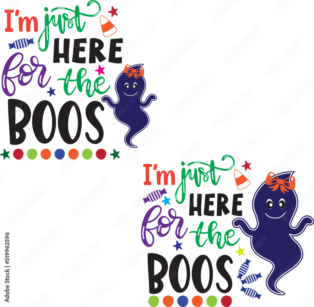I'm Just Here For The Boos I'm Just Here For The Boos