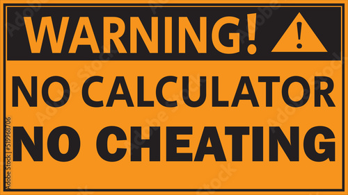 Wallpaper Mural Calculator not allowed sign, exam hall instruction signs Torontodigital.ca