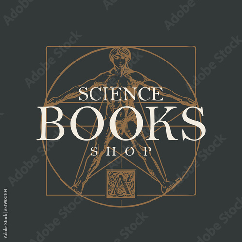 Vector banner for science books shop with inscription, initial letter A and hand-drawn Vitruvian man in vintage style. Suitable for advertising flyer, label, icon, bookmark, business card