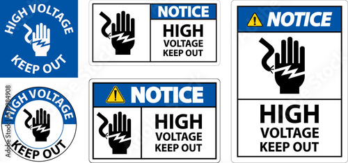 Notice High Voltage Keep Out Sign On White Background