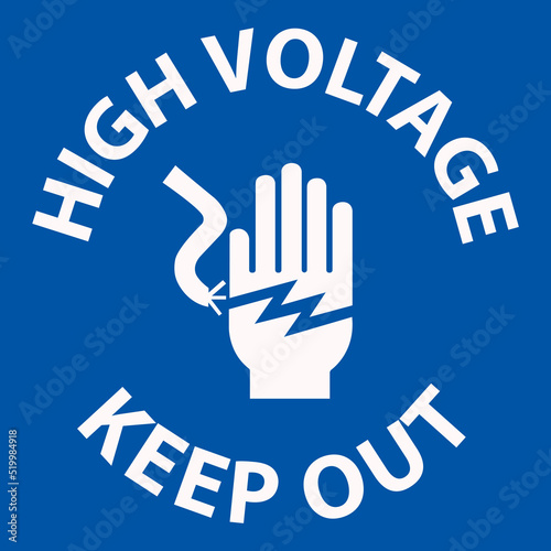 Notice High Voltage Keep Out Sign On White Background