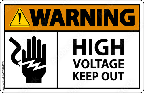 Warning High Voltage Keep Out Sign On White Background