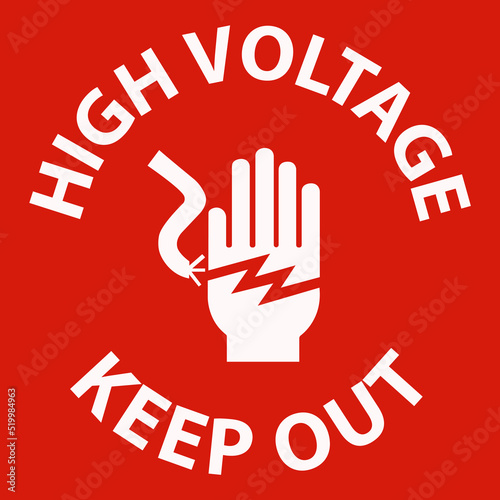 Danger High Voltage Keep Out Sign On White Background