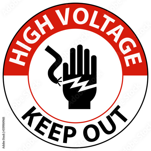 Danger High Voltage Keep Out Sign On White Background