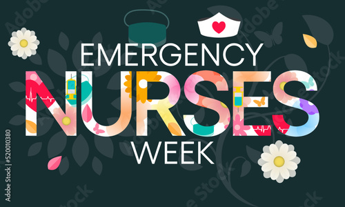 Emergency Nurses week is observed every year in October, ER nurses treat patients who are suffering from trauma, injury or severe medical conditions and require urgent treatment. Vector illustration