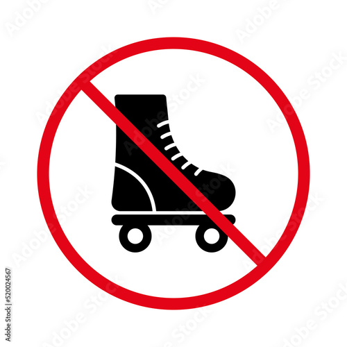 No Allowed Skating Sign. Prohibited Roll Zone. Forbidden Roller Skate Pictogram. Ban Rollerskate Black Silhouette Icon. Sport Footwear Red Stop Circle Symbol. Isolated Vector Illustration