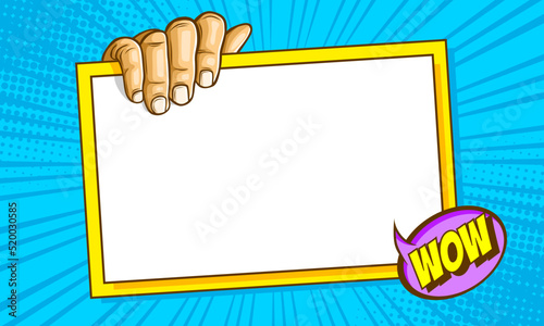 Hand hold on a sign paper comic background