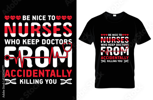 Nurse t-shirt design vector and typography templet