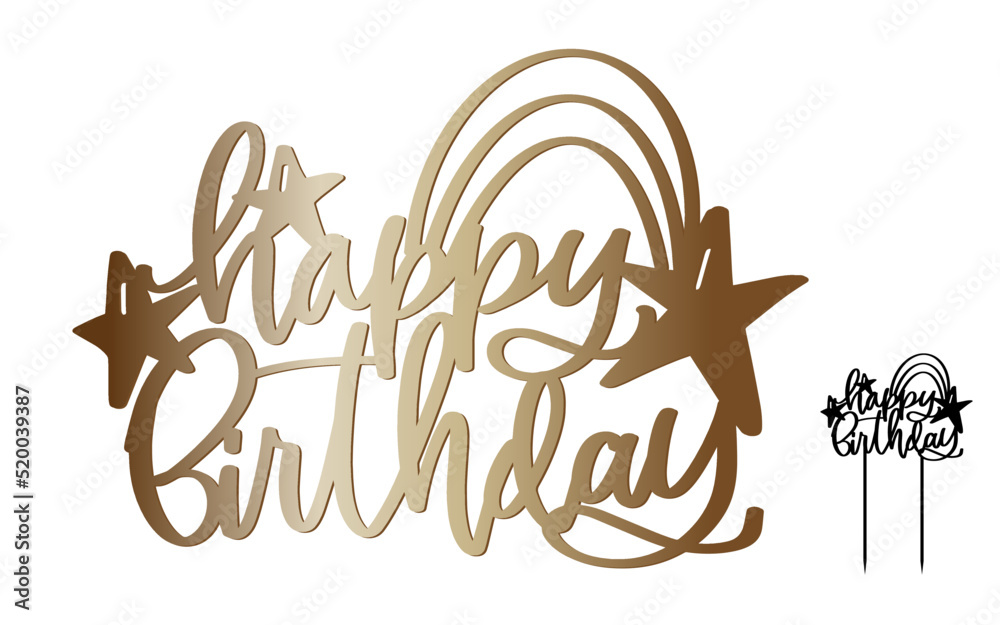 Happy Birthday cake topper cut file. Party decoration vector design