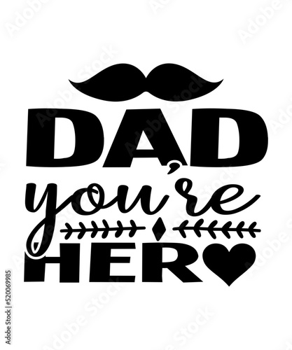 Dad svg, father svg, Fathers day svg, daddy svg, best dad ever svg, best dad svg,Dad Svg, Father Svg, Dad life Svg, Dad Bundle svg, Father’s Day Svg,Dad svg, fathers day svg, father’s day svg, daddy s