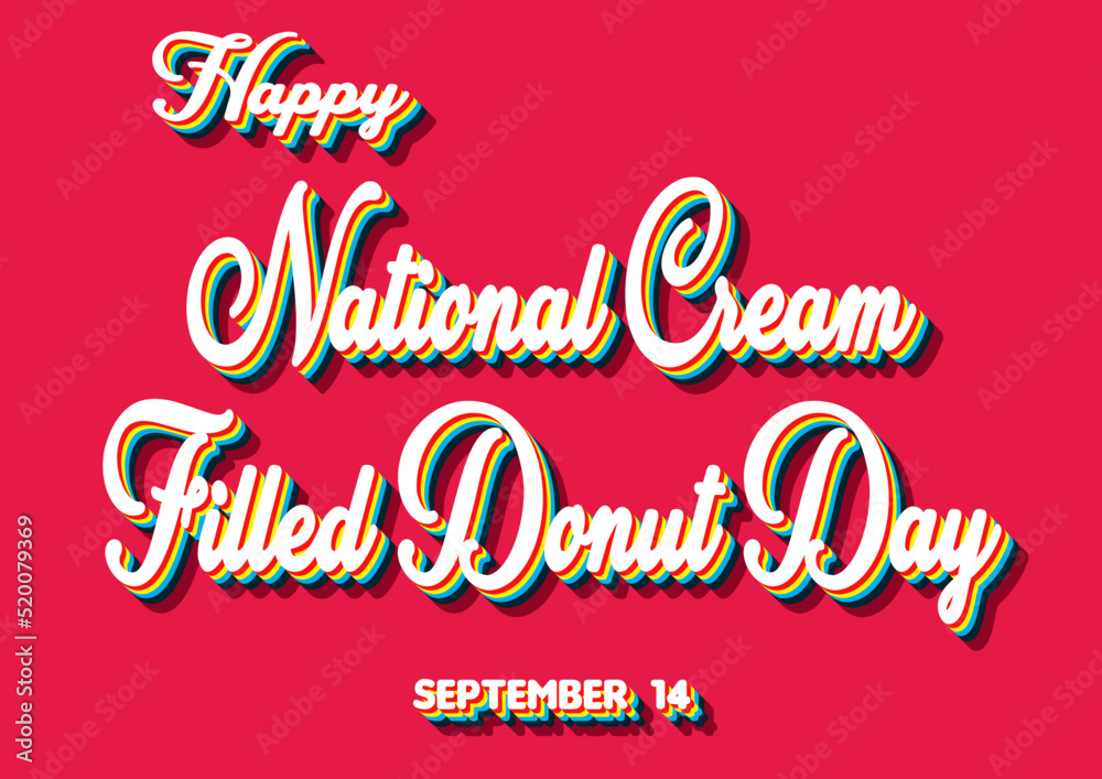 Happy National Cream-Filled Donut Day, September 14. Calendar of September Retro Text Effect, Vector design