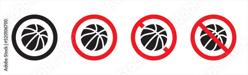basket ball prohibition sign. forbidden to play basketball signs. basketball icon. No play here forbidden sign. Red ban symbol