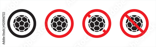 soccer ball prohibition sign. forbidden to play ball signs. soccer ball icon. No play here forbidden sign. Red ban symbol