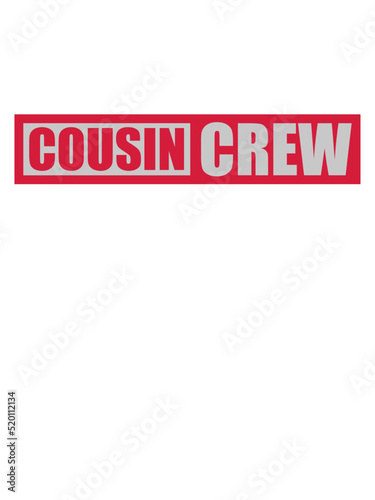 Cousin Crew Team Opa 