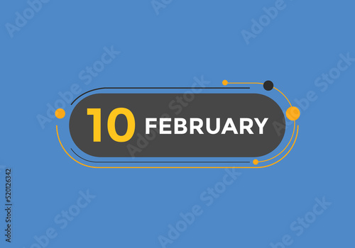 February 10 calendar reminder. 10th February daily calendar icon template. Vector illustration 
