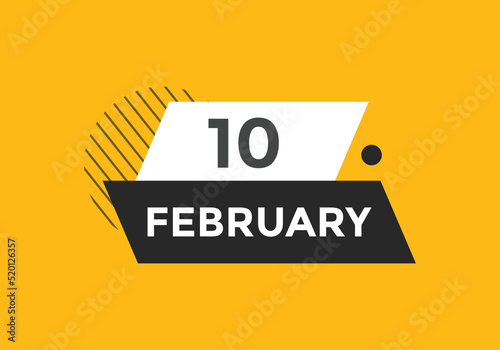 February 10 calendar reminder. 10th February daily calendar icon template. Vector illustration 
