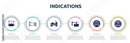 indications concept infographic design template. included hanging, dormitory, motorbike riding, store board, taxi stop, shower place icons and 6 option or steps.