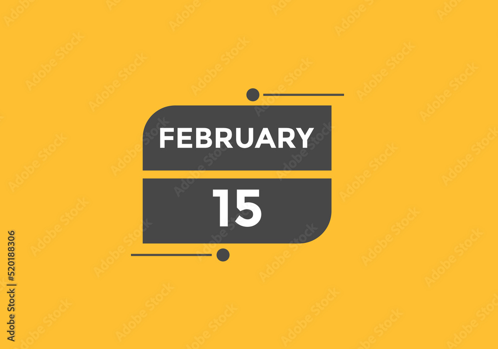 February 15 Calendar icon Design. Calendar Date 15th February. Calendar template
February 15 Calendar icon Design. Calendar Date 15th February. Calendar template